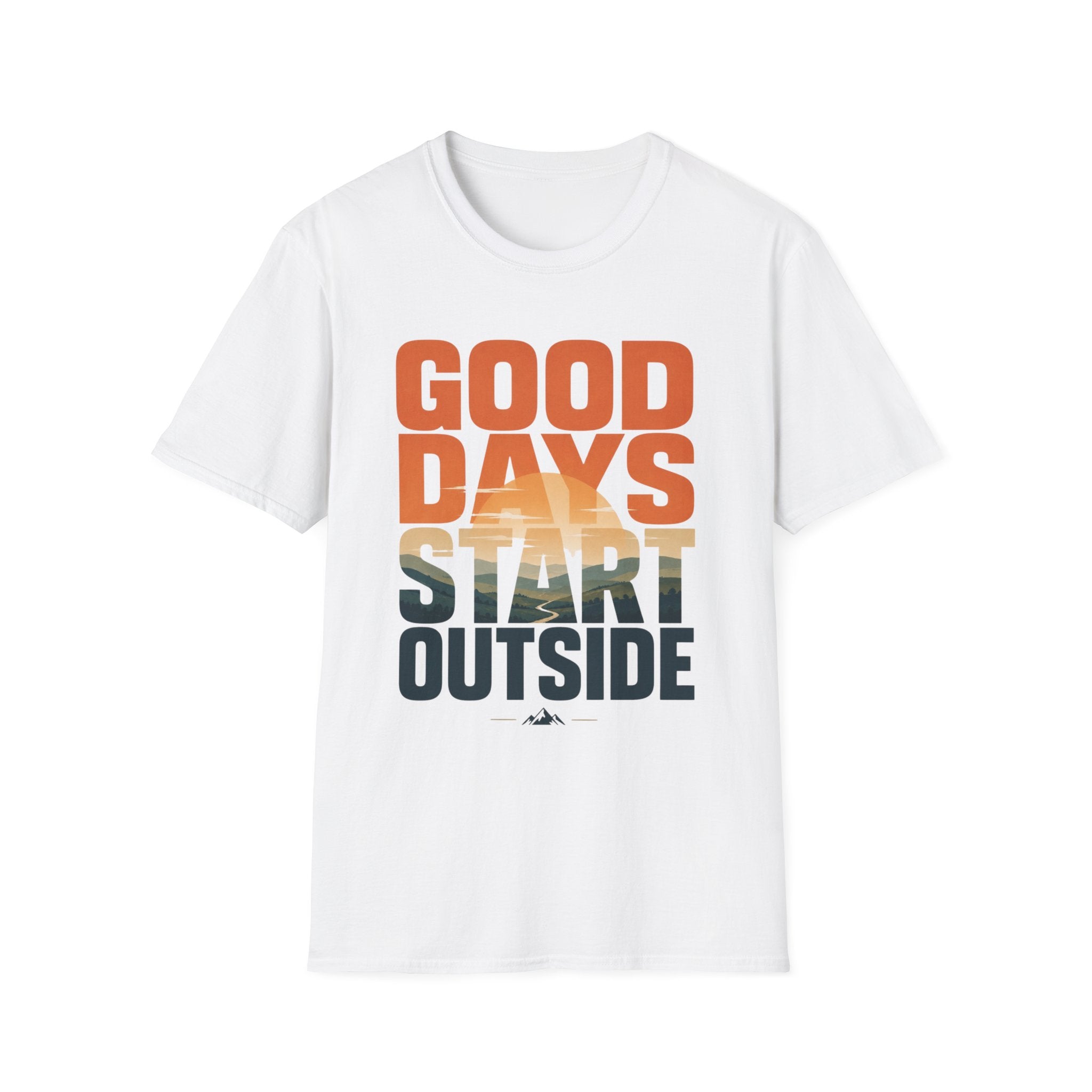 Good Days - Start Outside T-Shirt