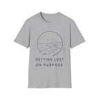 Getting Lost On Purpose T-Shirt