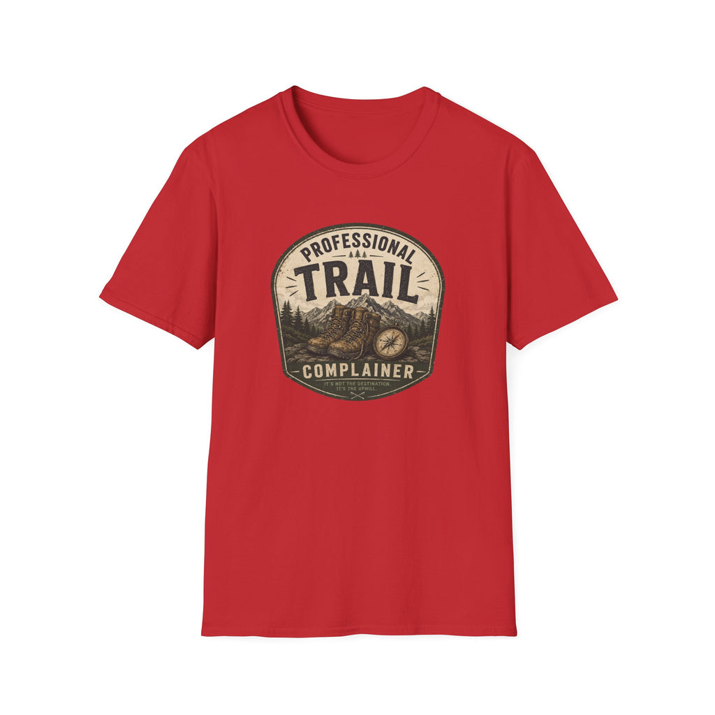 Professional Trail Complainer T-Shirt