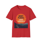 Quiet Places Loud Thoughts T-Shirt