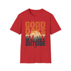 Good Days Start Outside T-Shirt