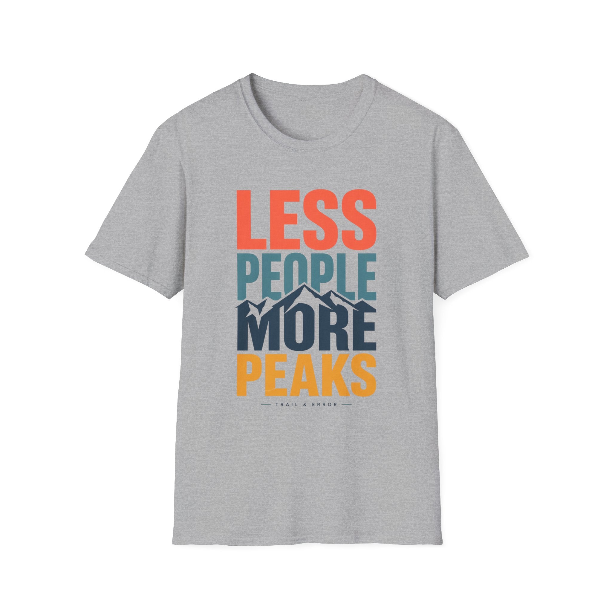 Less People More Peaks T-Shirt