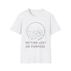 Getting Lost On Purpose T-Shirt