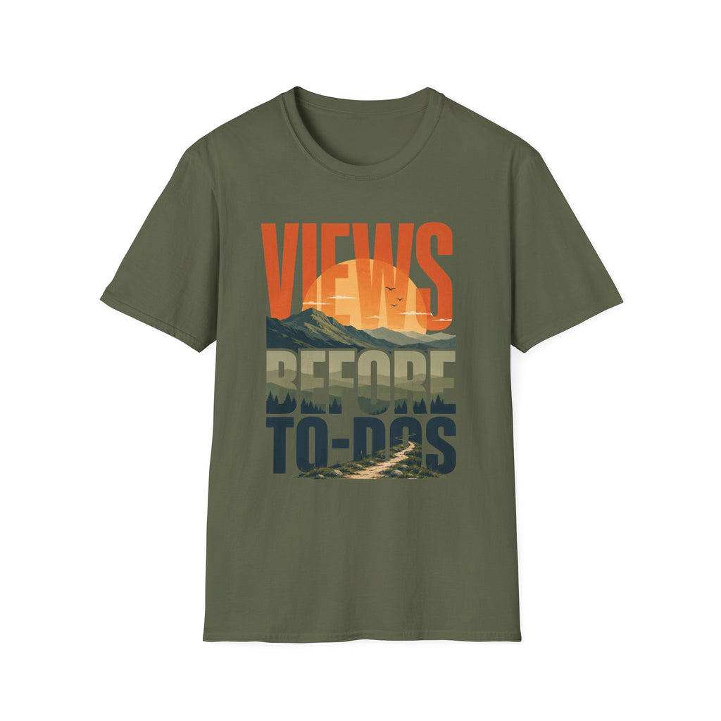 Views Before To-Dos T-Shirt