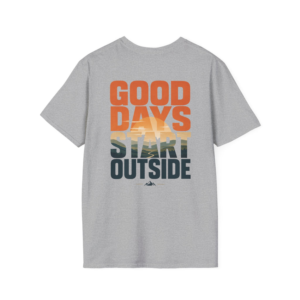 Good Days Start Outside (Back) T-Shirt