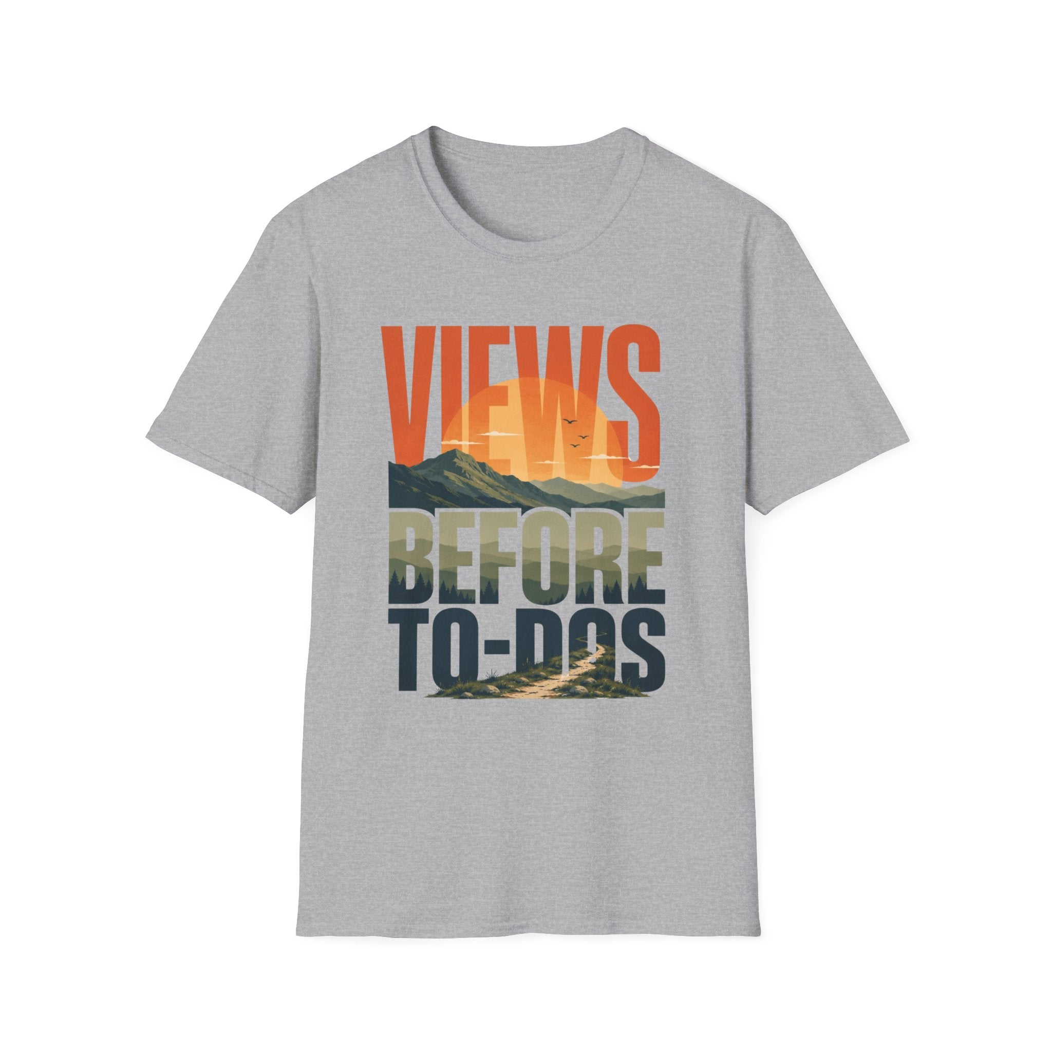 Views Before To-Dos T-Shirt