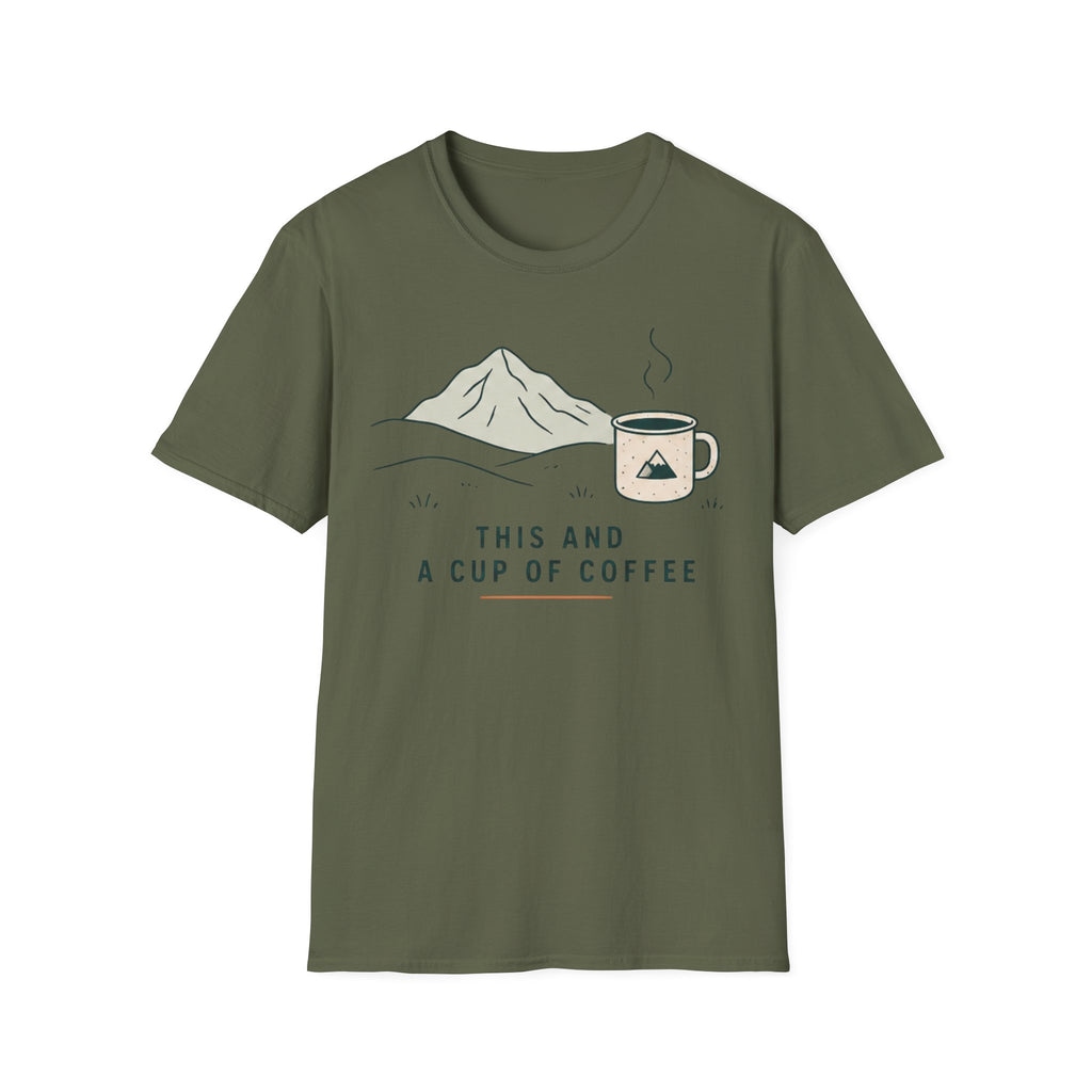 This And a Cup of Coffee T-Shirt