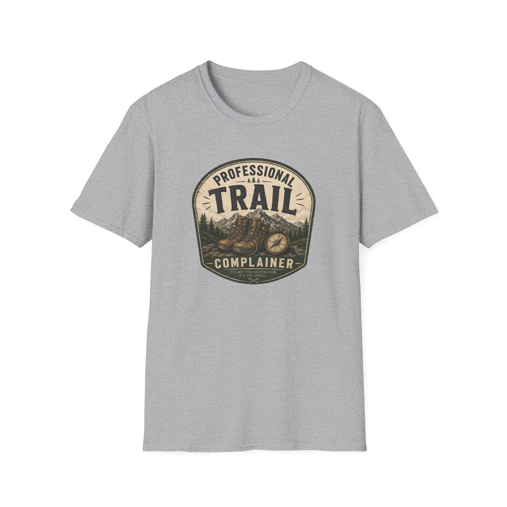 Professional Trail Complainer T-Shirt