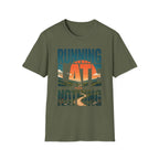 Running Late For Nothing T-Shirt