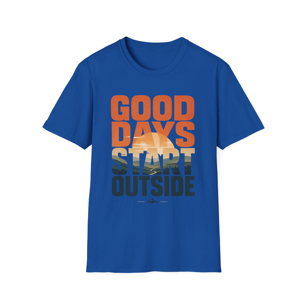 Good Days - Start Outside T-Shirt