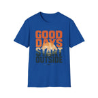 Good Days - Start Outside T-Shirt