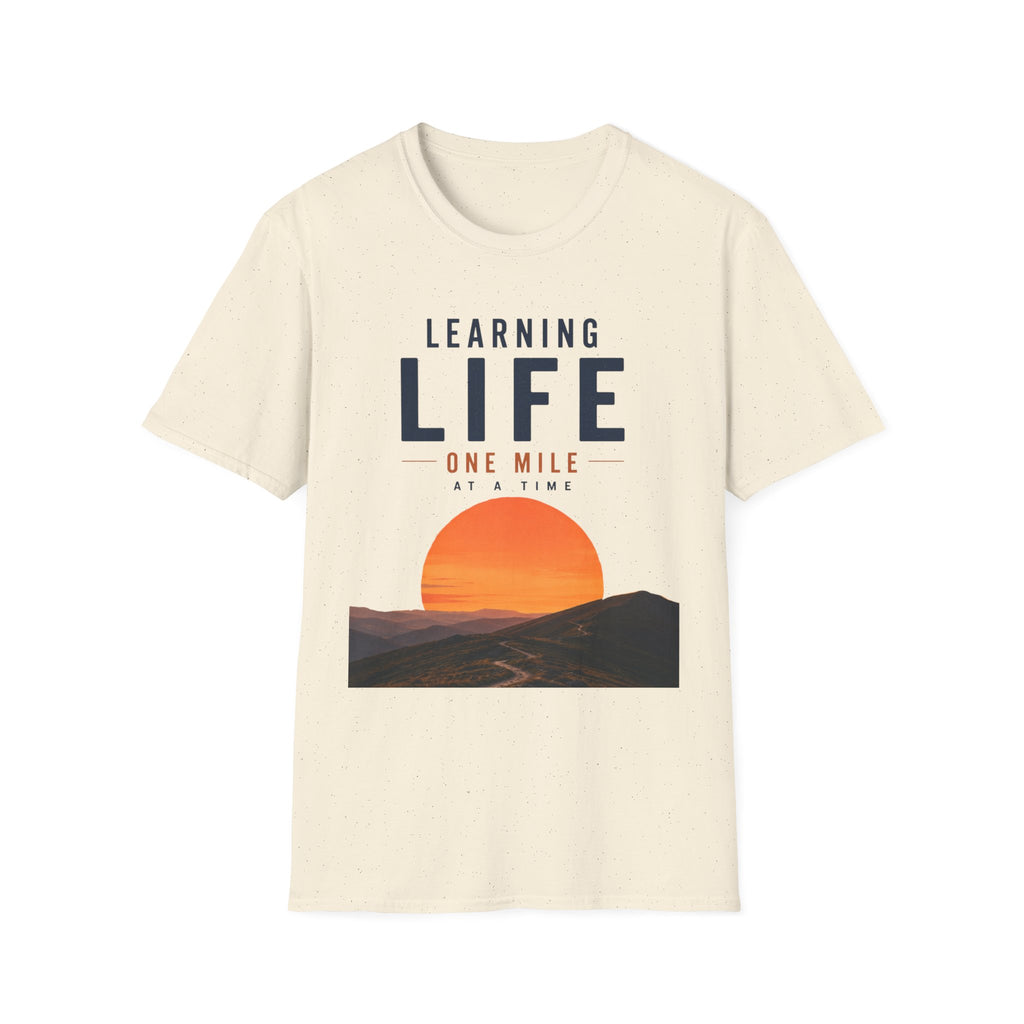 Learning Life One Step at a Time T-Shirt