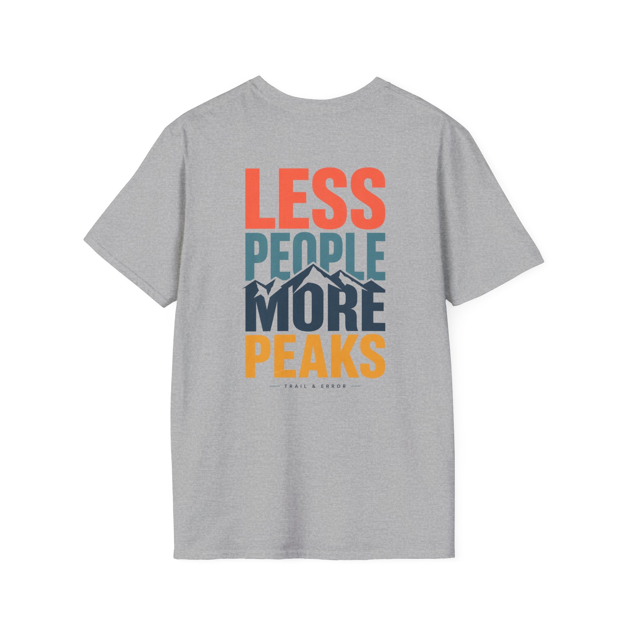 Less People More Peaks (Back) T-Shirt