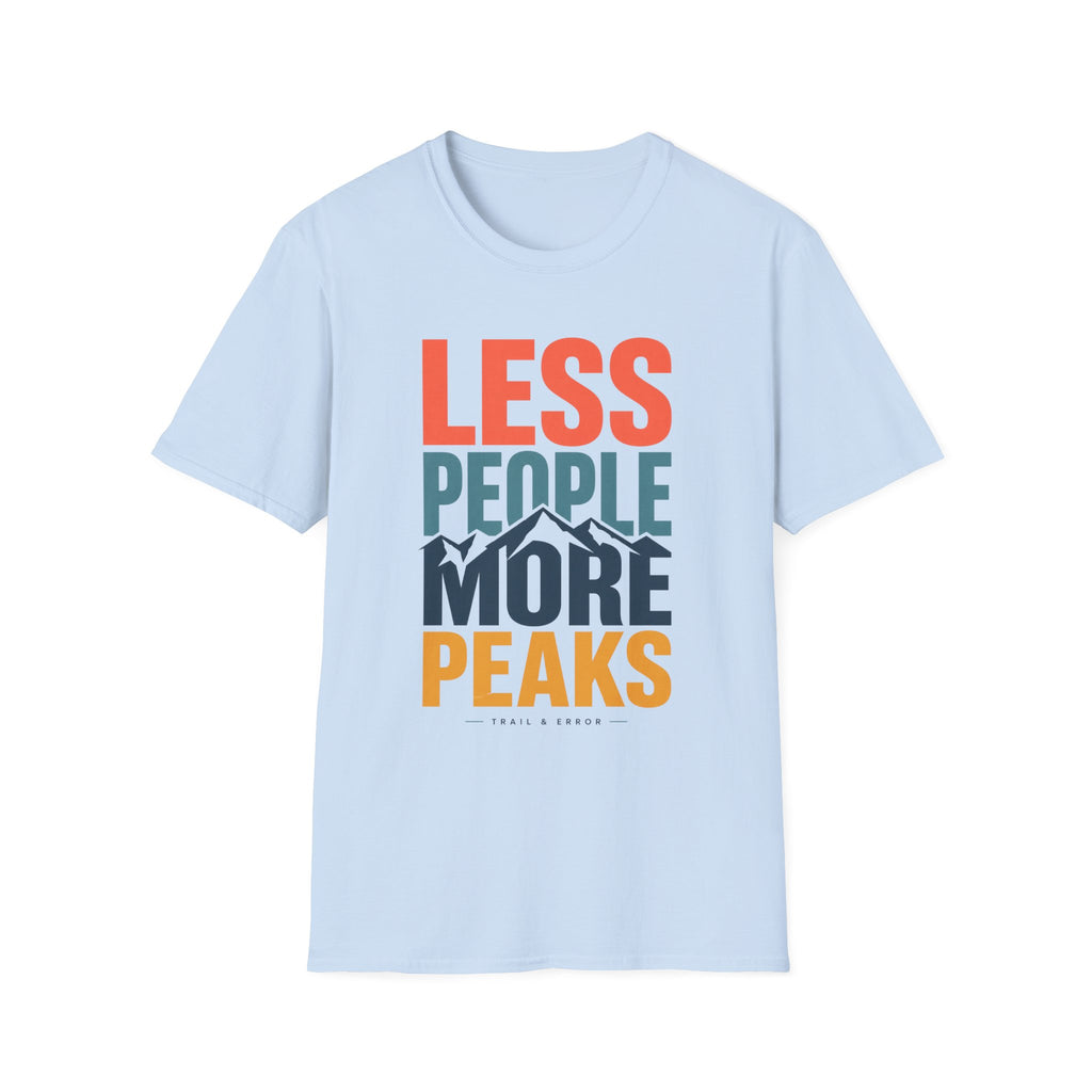 Less People More Peaks T-Shirt