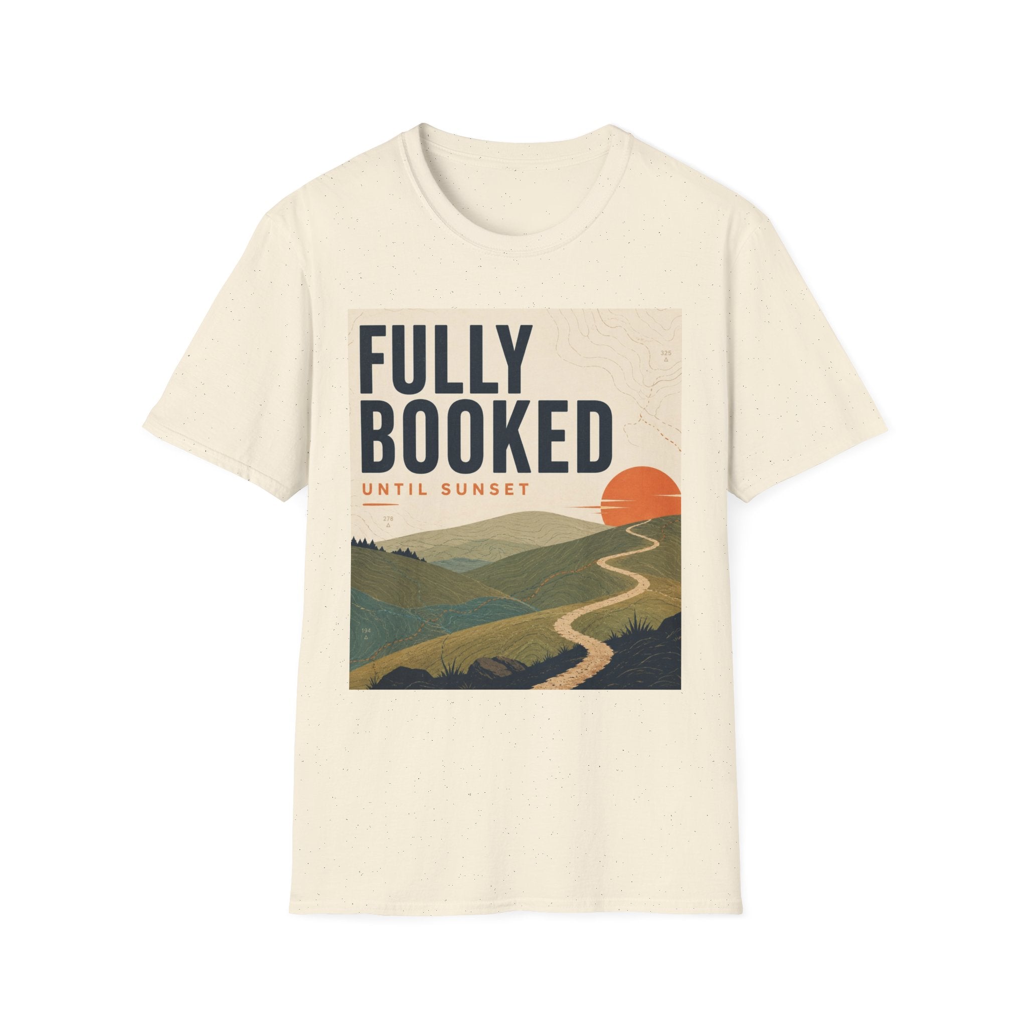 Fully Booked Until Sunset T-Shirt