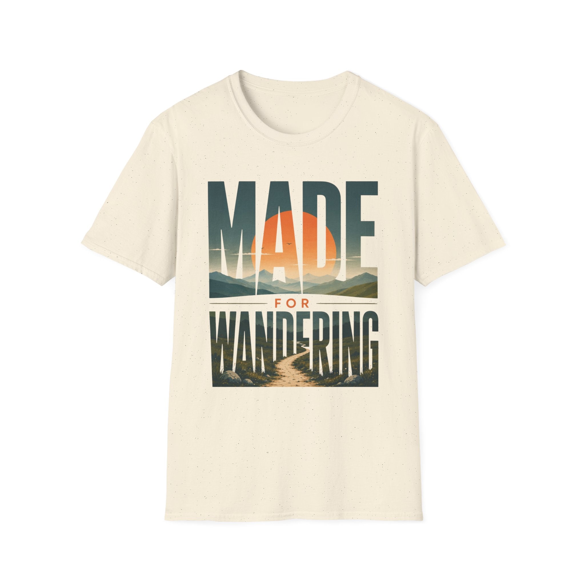 Made For Wandering T-Shirt