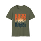 Good Days Start Outside T-Shirt