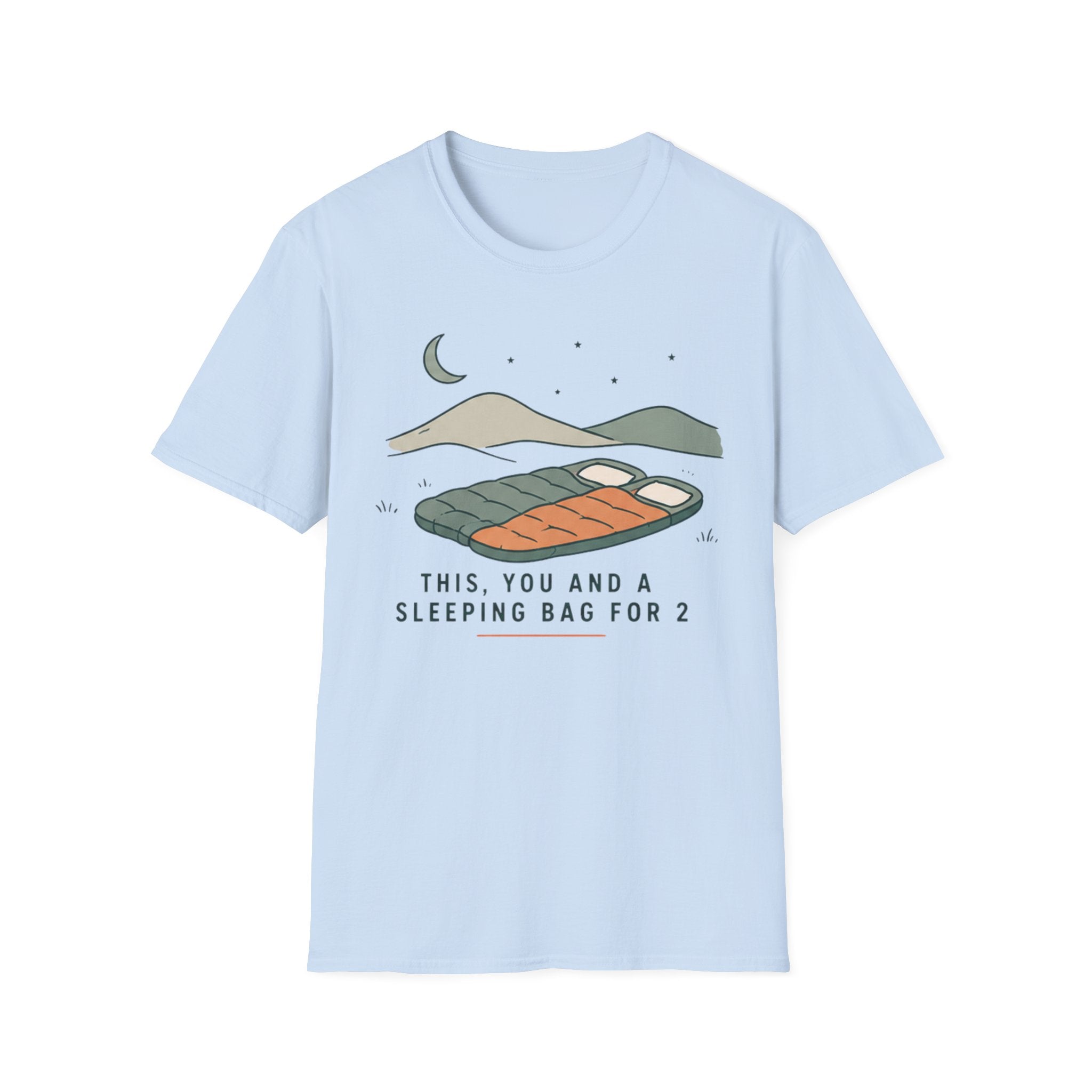 This, You and a Sleeping Bag For 2 T-Shirt