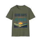 Good Days Start Outside T-Shirt