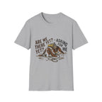 Are We There Yet T-Shirt