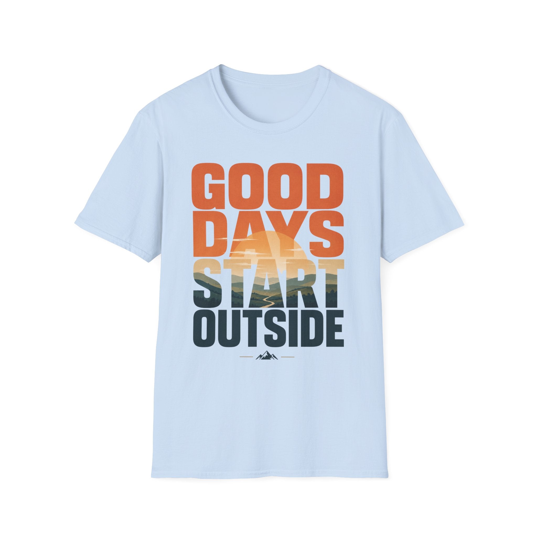 Good Days Start Outside T-Shirt