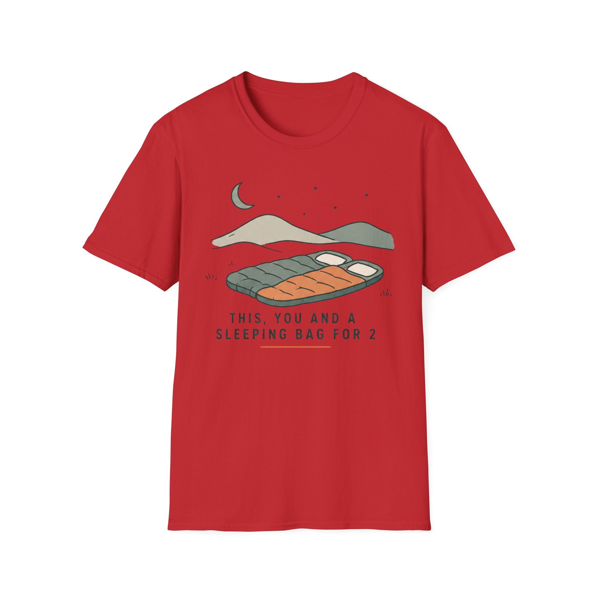 This, You and a Sleeping Bag For 2 T-Shirt