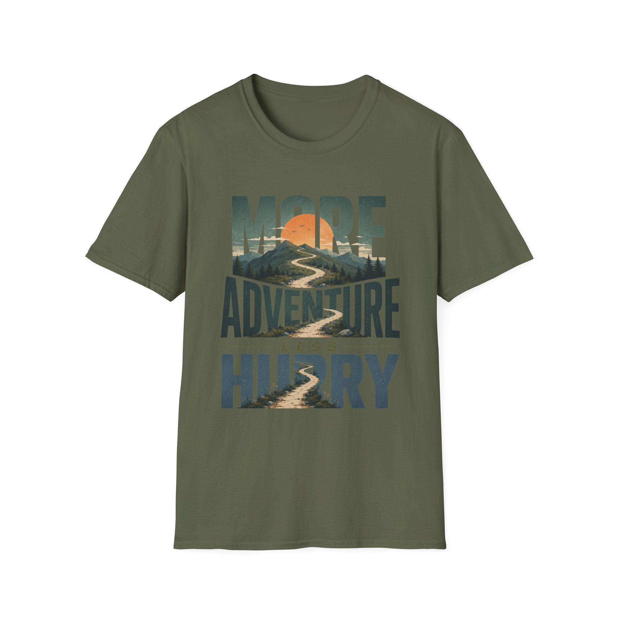 More Adventure Less Hurry T-Shirt