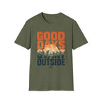 Good Days - Start Outside T-Shirt