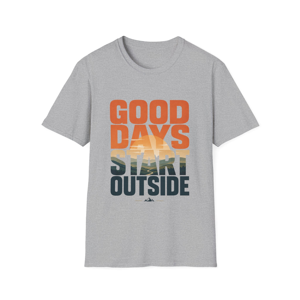 Good Days Start Outside T-Shirt