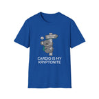 Cardio is my Kryptonite T-Shirt