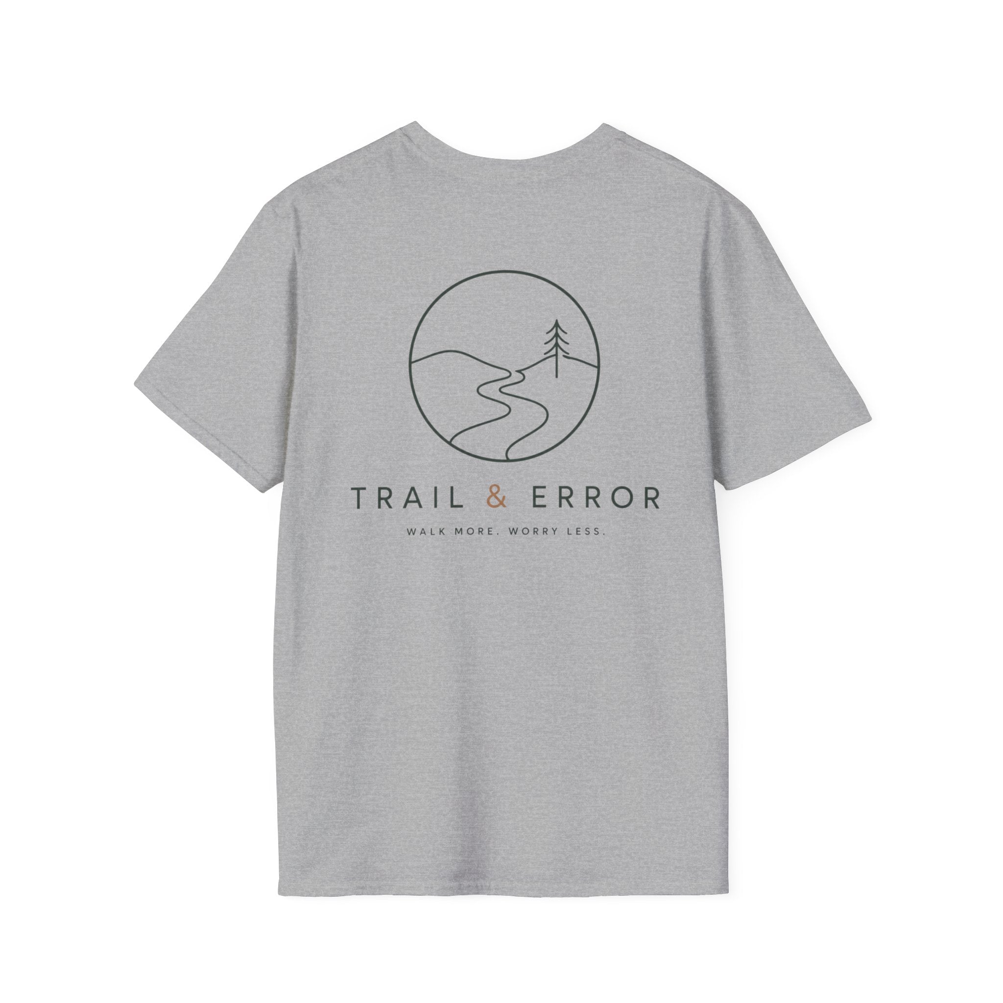 Trail & Error - Walk More, Worry Less (Back) T-Shirt