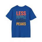 Less People More Peaks (Back) T-Shirt