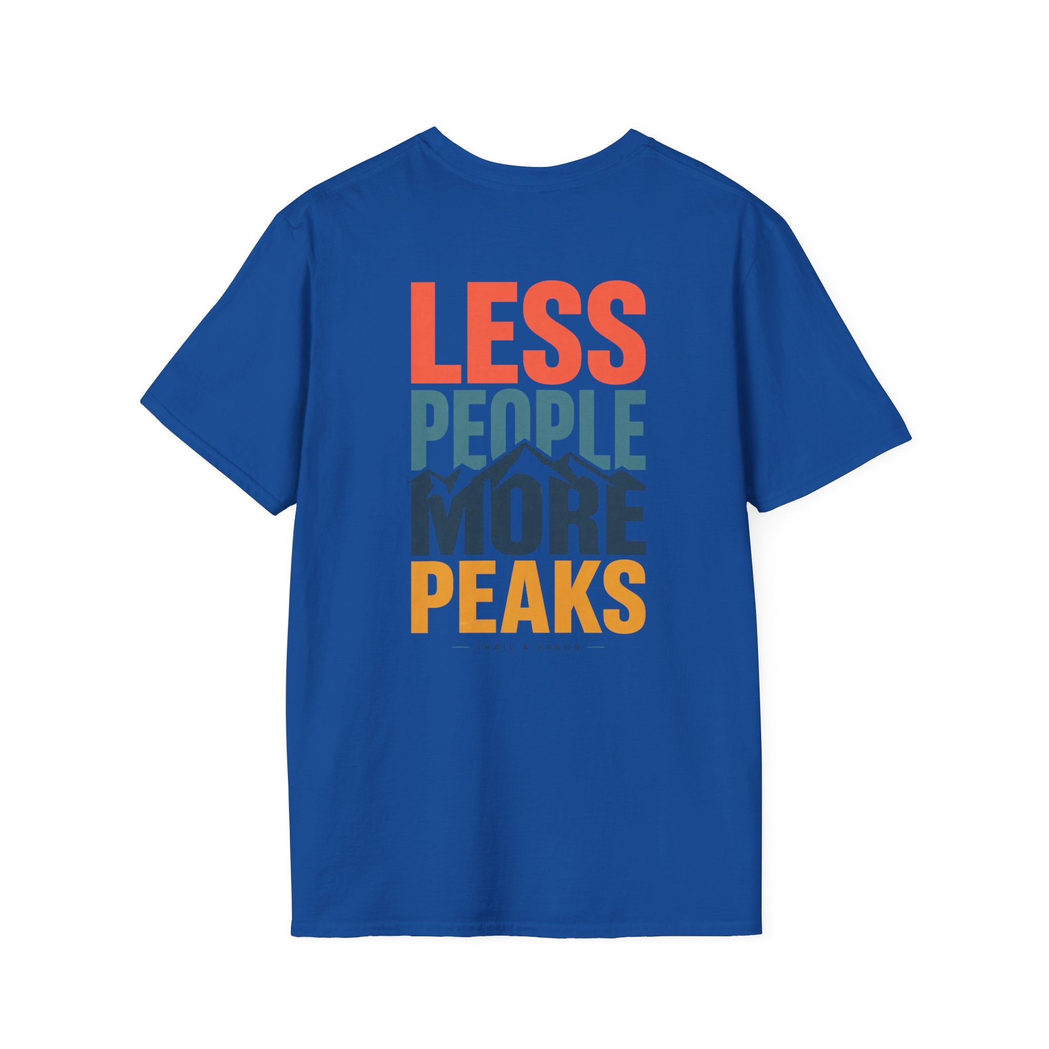 Less People More Peaks (Back) T-Shirt