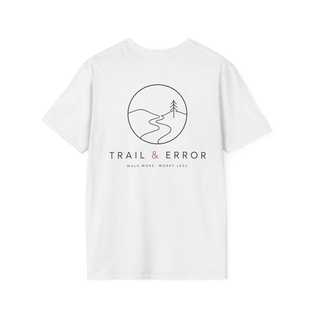 Trail & Error - Walk More, Worry Less (Back) T-Shirt