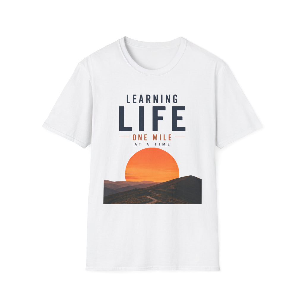 Learning Life One Step at a Time T-Shirt