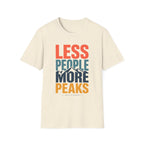 Less People More Peaks T-Shirt