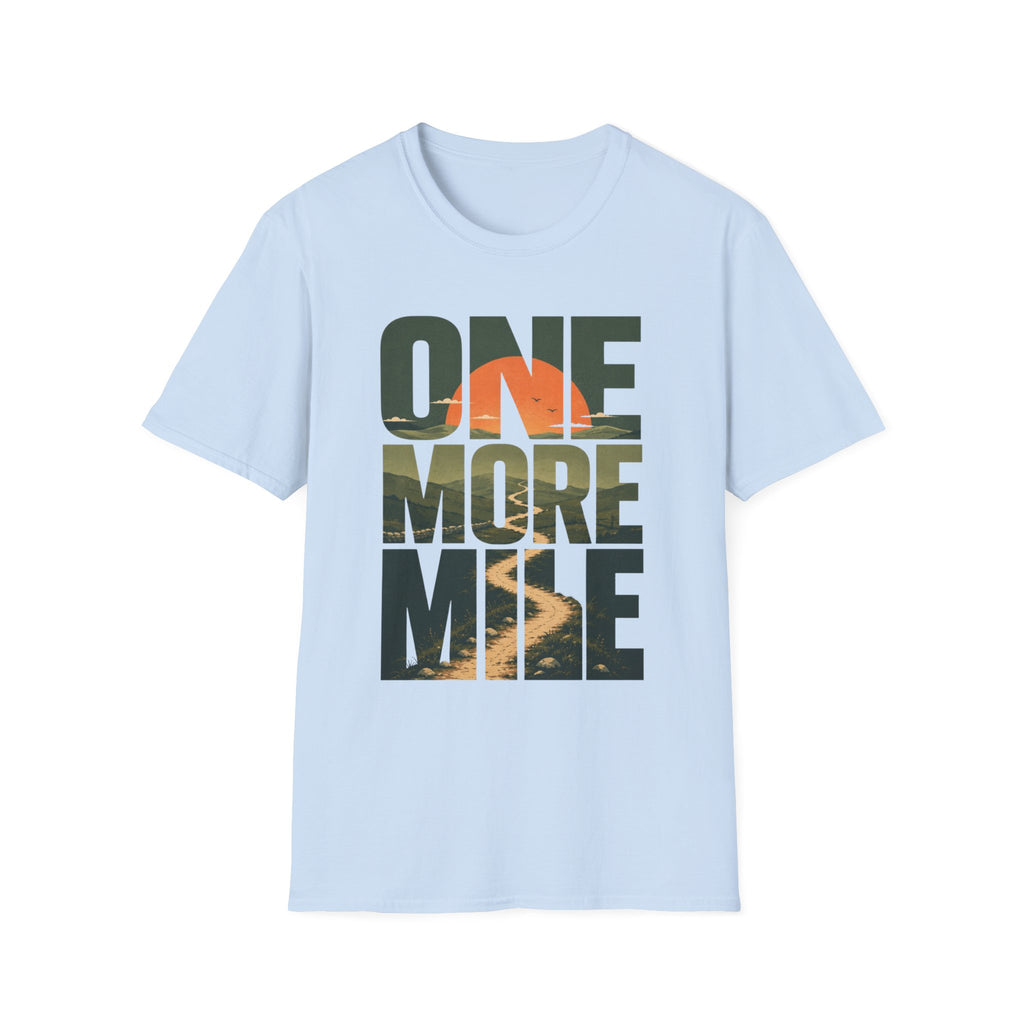 One More Mile T-Shirt