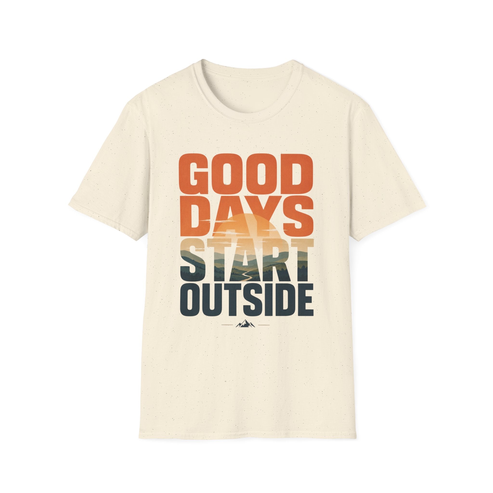 Good Days - Start Outside T-Shirt