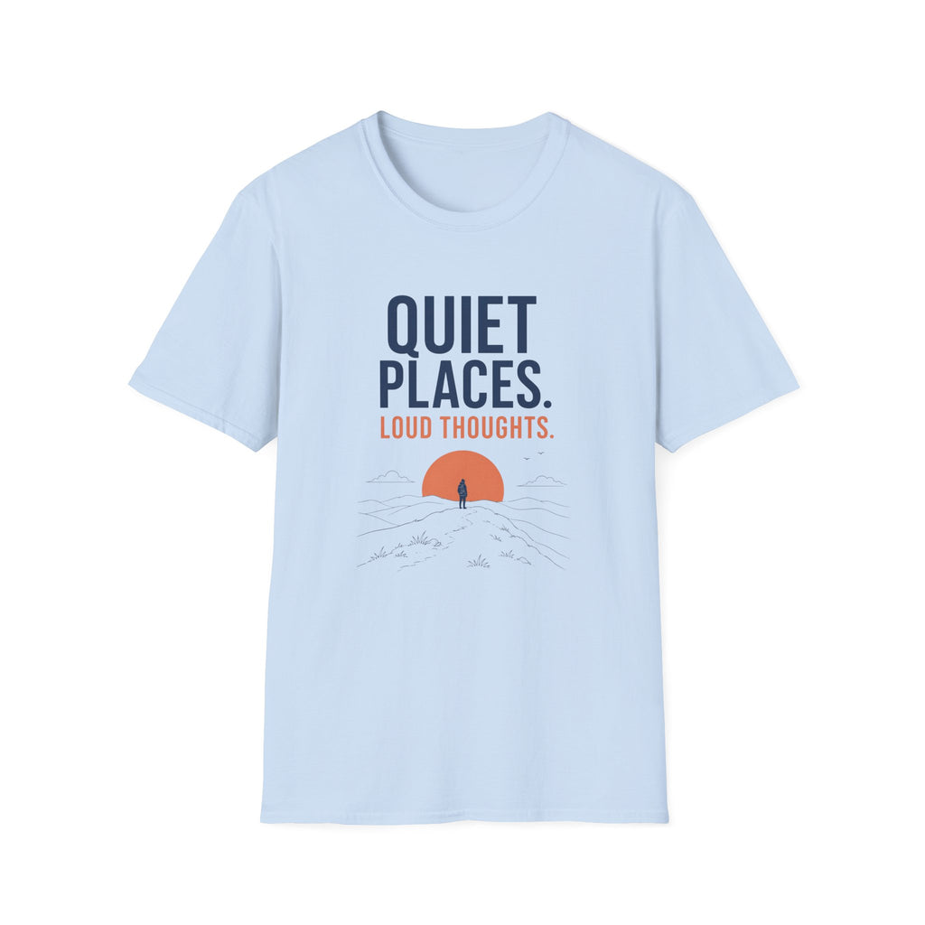 Quiet Places T-Shirt