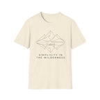Simplicity in the Wilderness T-Shirt
