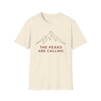 The Peaks Are Calling T-Shirt
