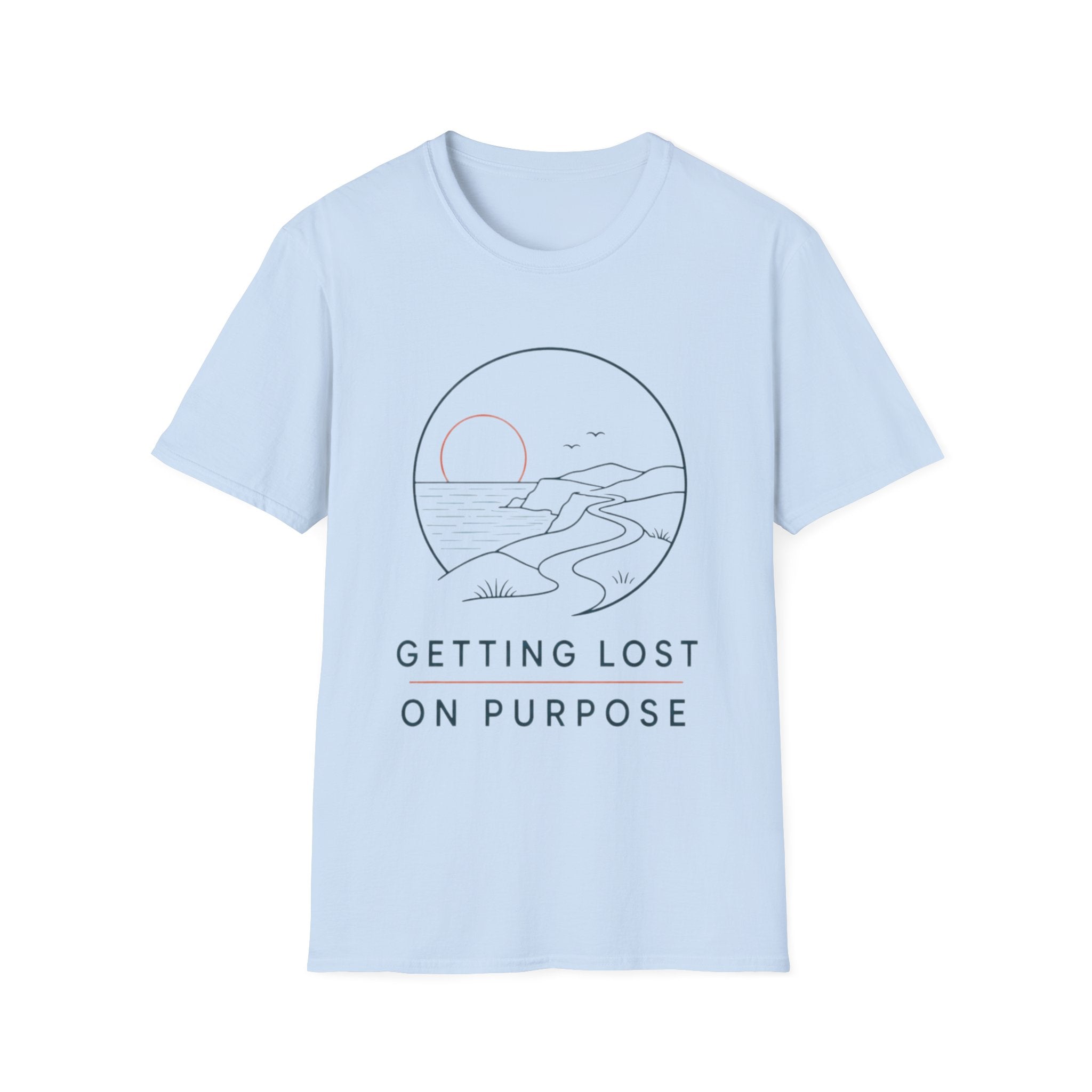 Getting Lost on Purpose T-Shirt