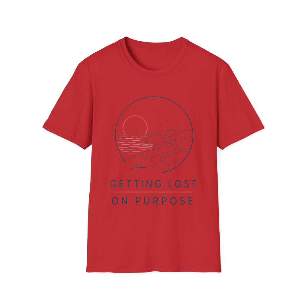 Getting Lost On Purpose T-Shirt