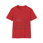 Getting Lost On Purpose T-Shirt