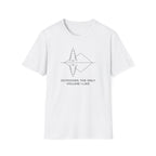 Outdoors. The Only Volume I Like T-Shirt