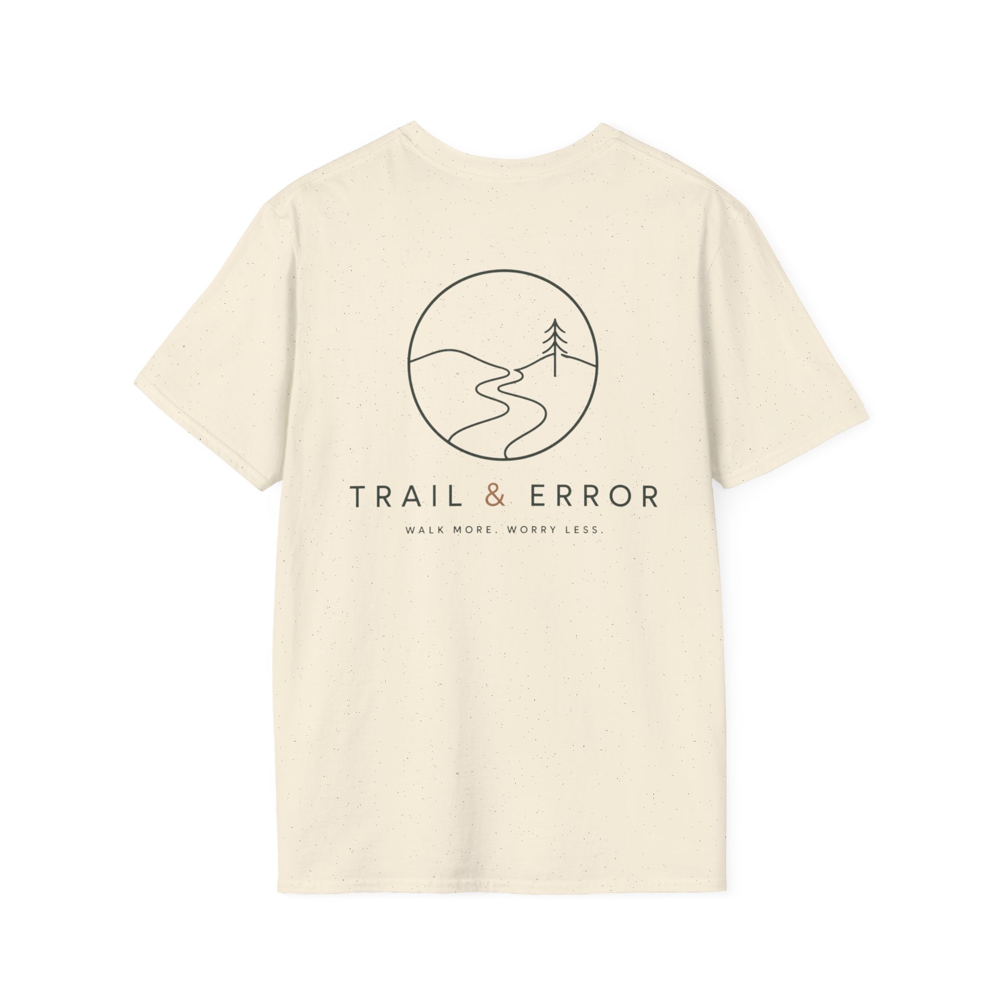 Trail & Error - Walk More, Worry Less (Back) T-Shirt